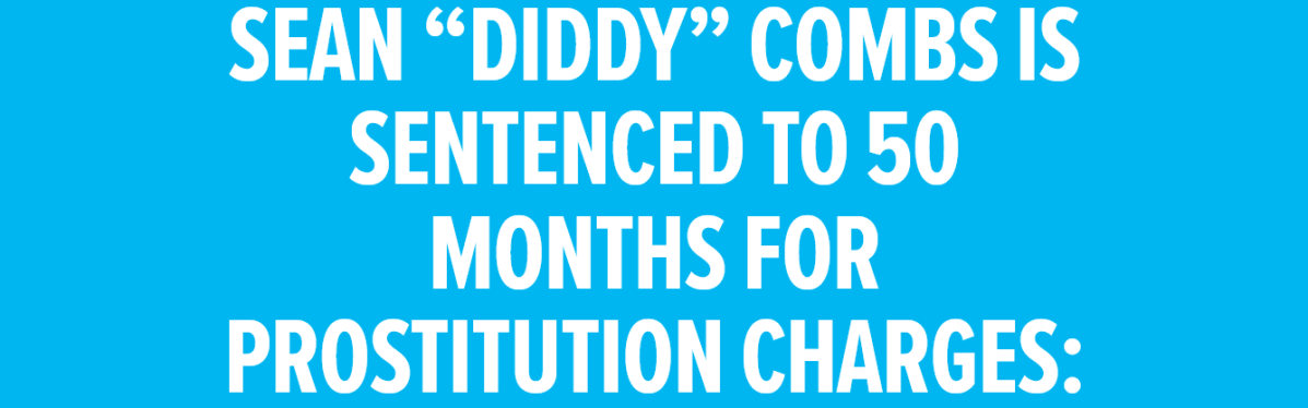 CATWの声明──ショーン ・コムズに50ヵ月の実刑判決、私たちは性暴力と搾取の完全な説明責任を求め続ける